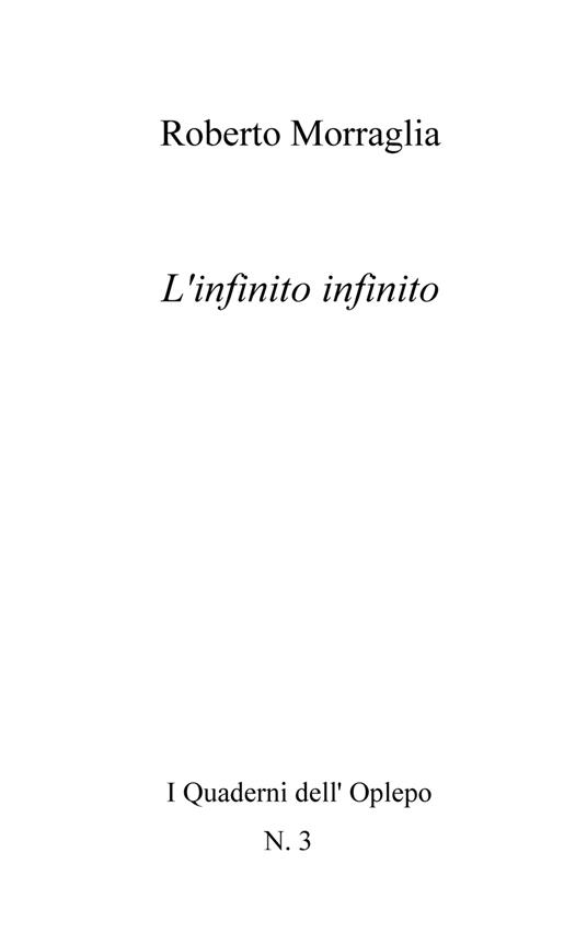 L'infinito infinito - Roberto Morraglia - copertina