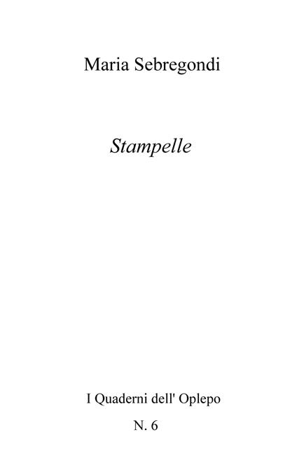 Stampelle - Maria Sebregondi - copertina