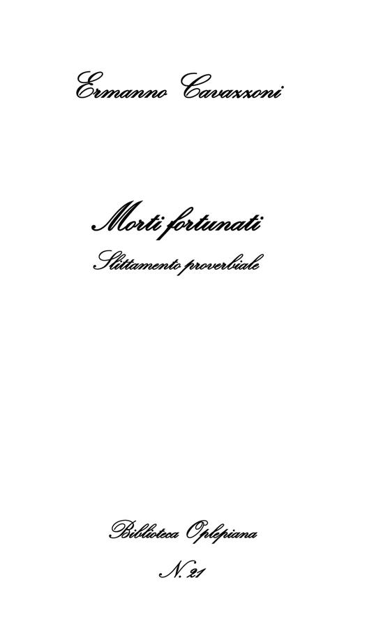 Morti fortunati. Slittamento proverbiale - Ermanno Cavazzoni - copertina