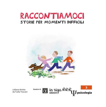 Raccontiamoci. Storie per momenti difficili - Associazione Co.Me.Te - ebook