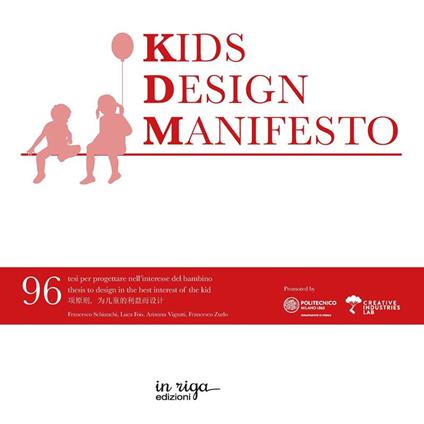 Kids design manifesto - Francesco Schianchi,Luca Fois - copertina