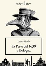 La peste del 1630 a Bologna