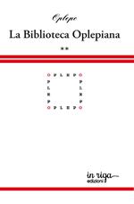 Biblioteca Oplepiana. Vol. 2: Plaquette 25-40.