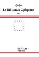 Biblioteca Oplepiana. Vol. 2: Plaquette 37-46.