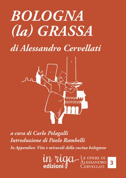Bologna (la) grassa - Alessandro Cervellati - copertina