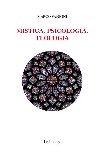 Mistica, psicologia, teologia - Marco Vannini - copertina