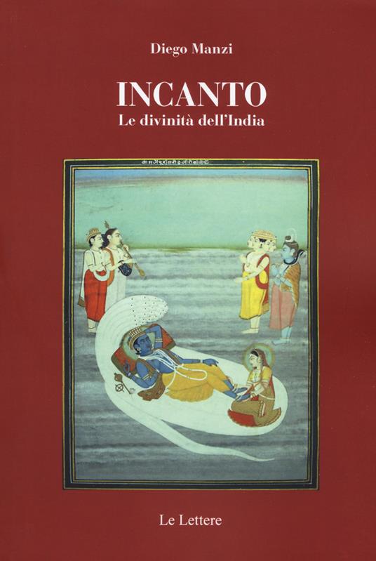 Incanto. Le divinità dell'India - Diego Manzi - copertina