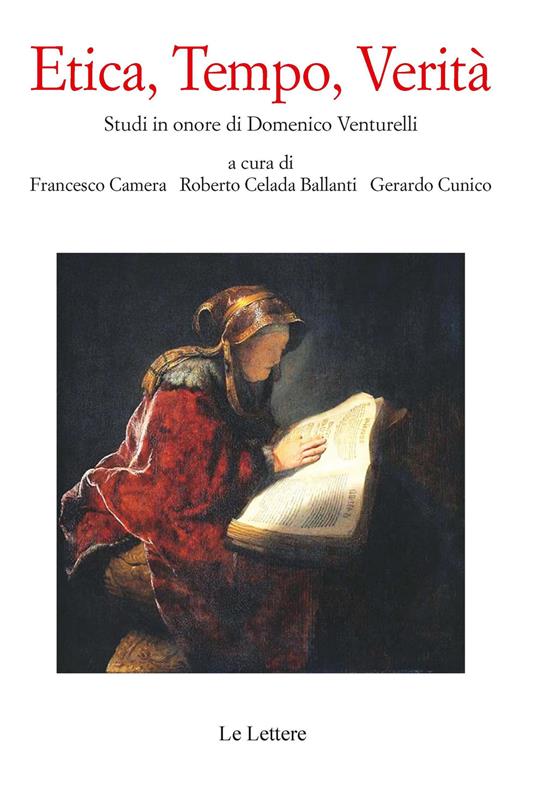 Etica, tempo, verità. Studi in onore di Domenico Venturelli - copertina