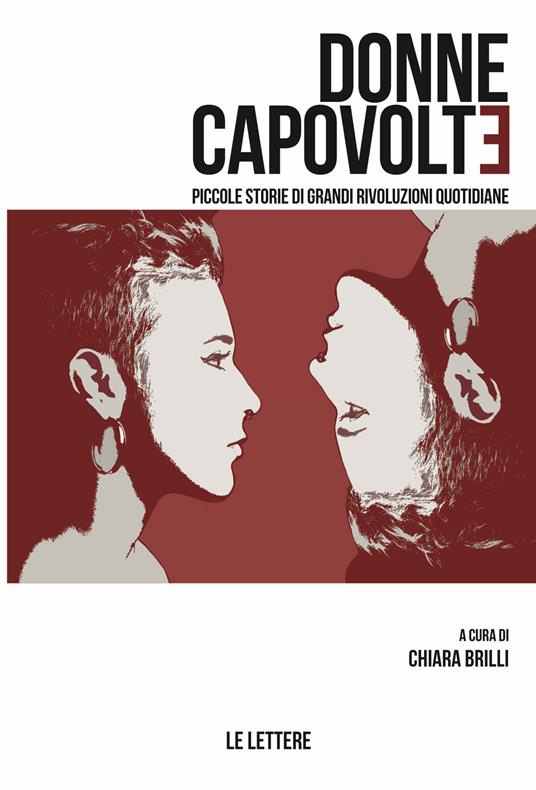 Donne capovolte. Piccole storie di grandi rivoluzioni quotidiane - copertina