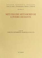 Miti, figure, metamorfosi. L'Ovidio di Dante