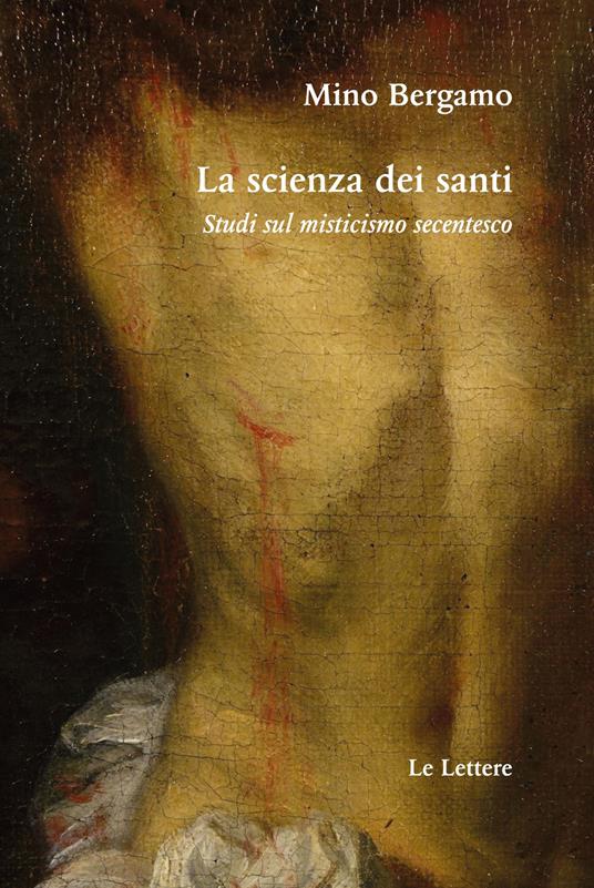 La scienza dei santi - Mino Bergamo - copertina