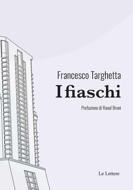 I fiaschi - Francesco Targhetta - copertina