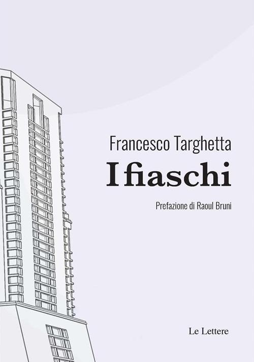 I fiaschi - Francesco Targhetta - ebook