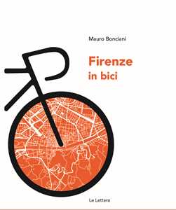Libro Firenze in bici Mauro Bonciani