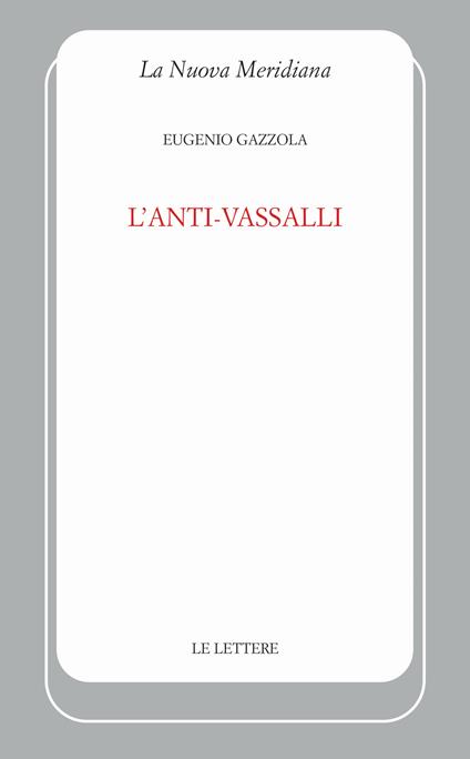 L'anti-Vassalli - Eugenio Gazzola - copertina