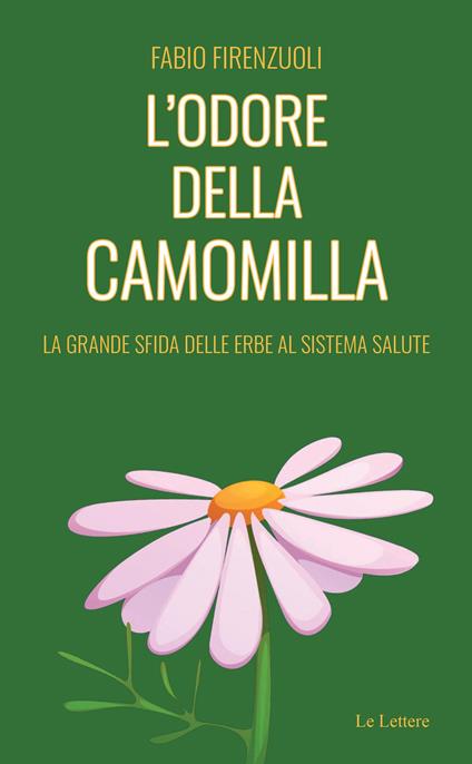 L'odore della camomilla - Fabio Firenzuoli - copertina