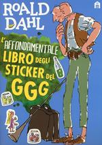 L' affondamentale libro degli sticker del GGG. Ediz. a colori