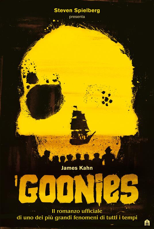 I Goonies - James Kahn,Tullio Dobner - ebook