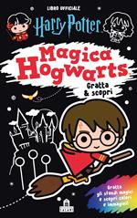 Harry Potter. Magica Hogwarts. Gratta & scopri. Ediz. a colori. Ediz. a spirale. Con gadget