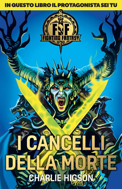 I cancelli della morte. Fighting fantasy - Charlie Higson - copertina