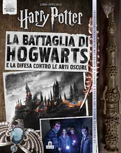Libro La battaglia di Hogwarts. Harry Potter. Con gadget J. K. Rowling