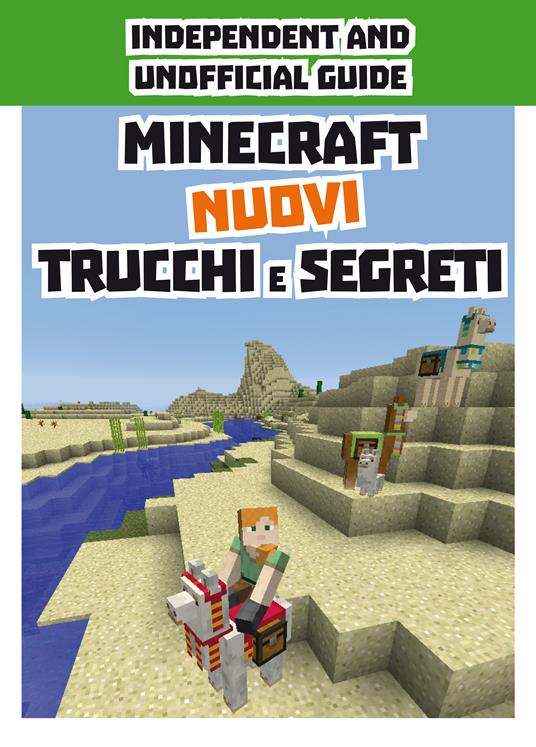 Minecraft. Nuovi trucchi e segreti. Indipendent and unofficial guide - copertina