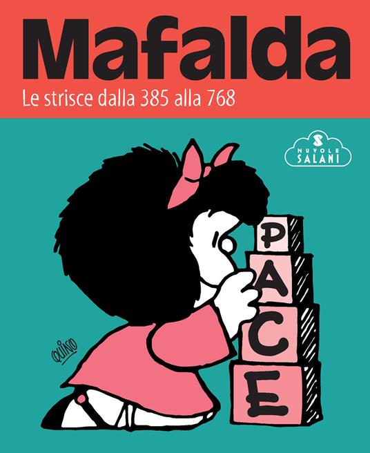 Mafalda. Le strisce. Vol. 2: Dalla 385 alla 768 - Quino - copertina