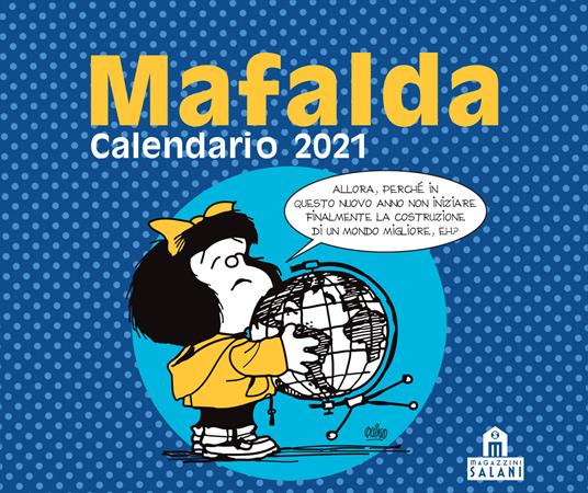 Mafalda. Calendario da tavolo 2021 - Quino - copertina