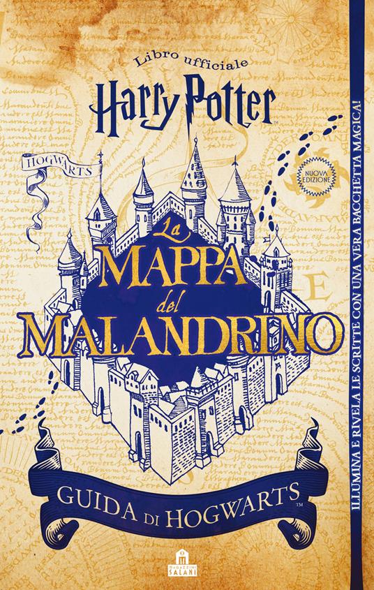 La mappa del Malandrino. Guida a Hogwarts. Harry Potter. Ediz. limitata. Con gadget - J. K. Rowling - copertina