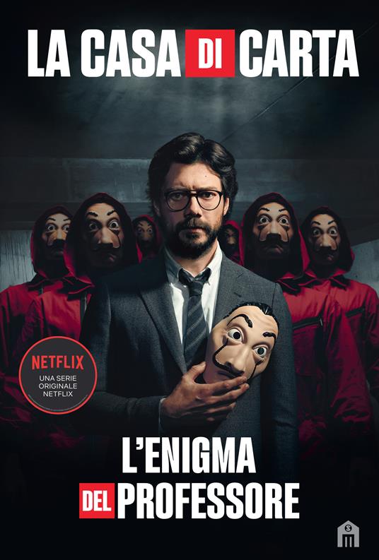 La casa di carta. L'enigma del Professore - Ivan Tapia,Montse Linde - copertina