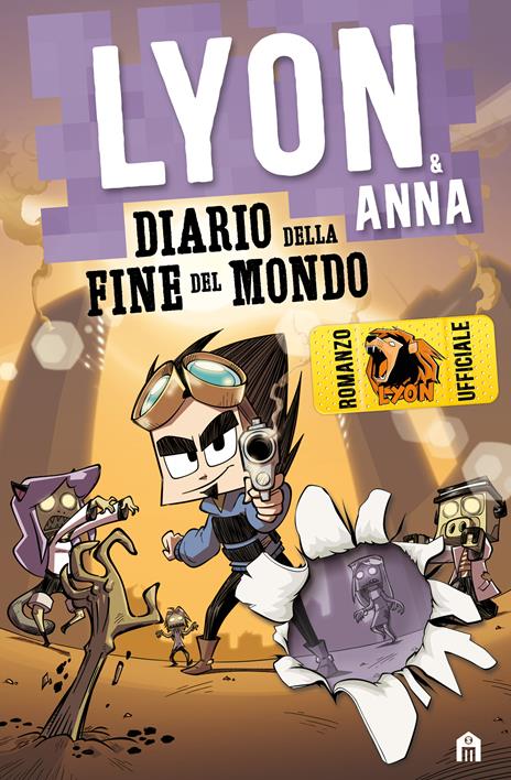 Diario della fine del mondo. Lyon & Anna - Lyon - copertina