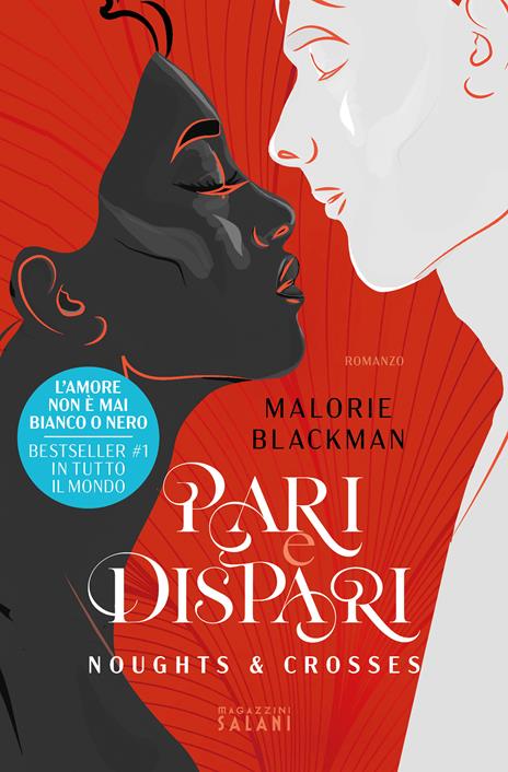 Pari e dispari. Noughts & Crosses - Malorie Blackman - copertina