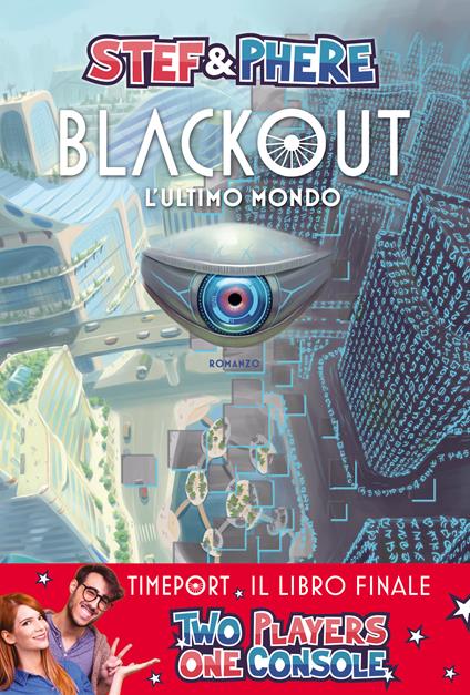 Blackout. L'ultimo mondo - Stef & Phere - copertina