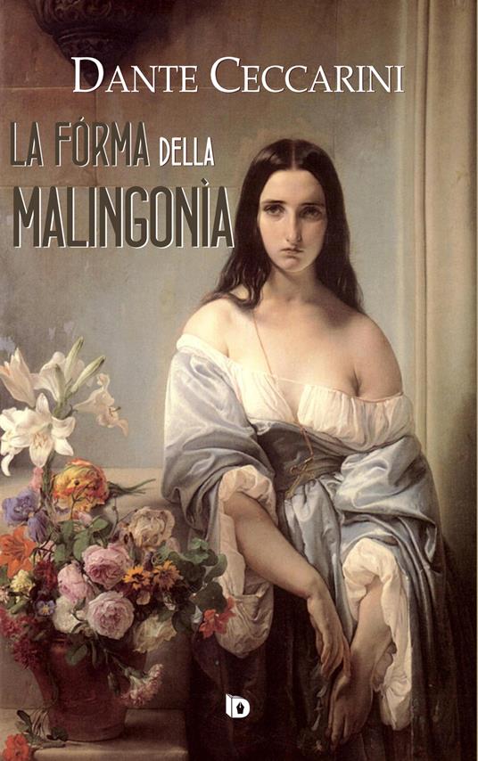 La fórma della malingonìa - Dante Ceccarini - copertina