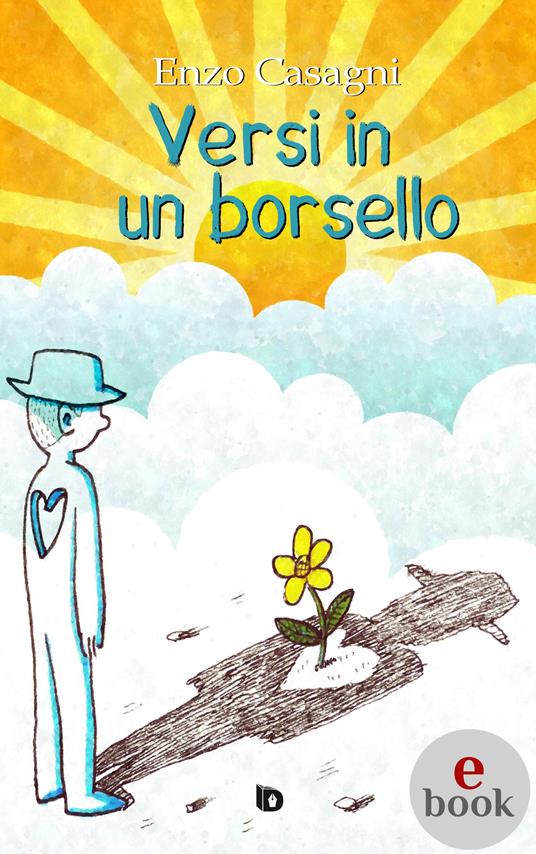 Versi in un borsello - Enzo Casagni,Adriana Giulia Vertucci - ebook