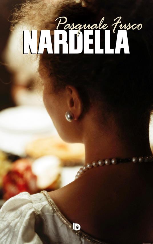 Nardella. Nuova ediz. - Pasquale Fusco - copertina