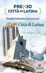 Antologia Premio Città di Latina 2022