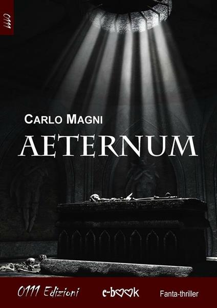 Aeternum - Carlo Magni - ebook