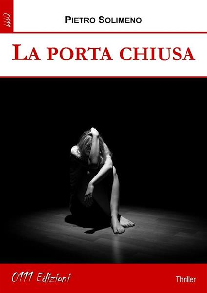 La porta chiusa - Pietro Solimeno - ebook
