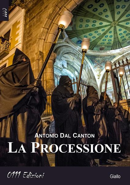 La processione - Antonio Dal Canton - copertina