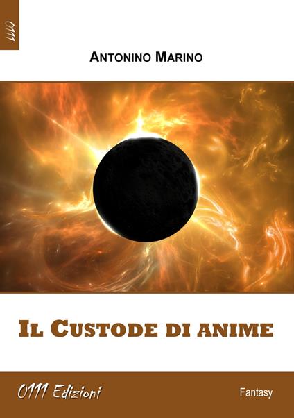 Il custode di anime - Antonino Marino - copertina