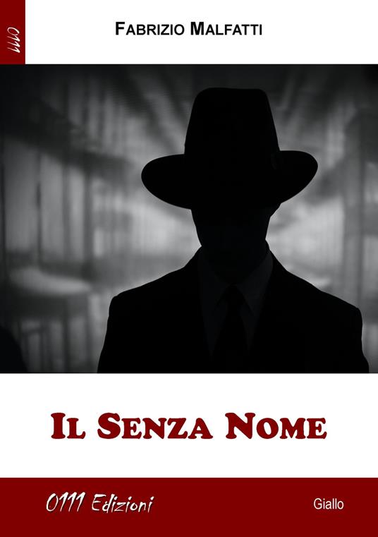 Il senza nome - Fabrizio Malfatti - copertina