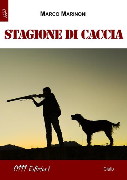 Stagione di caccia - Marco Marinoni - copertina