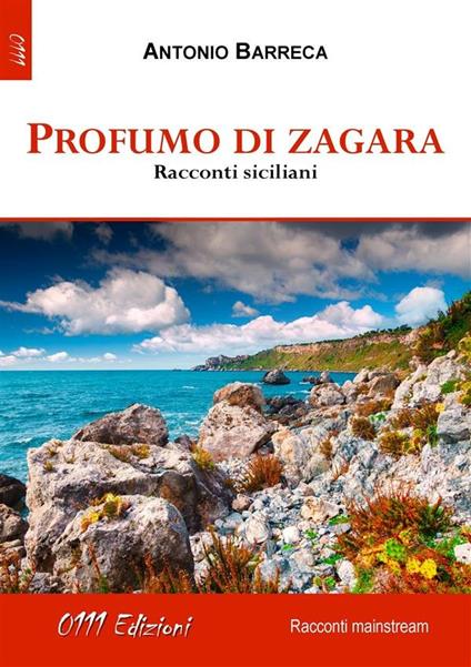 Profumo di zagara - Antonio Barreca - ebook