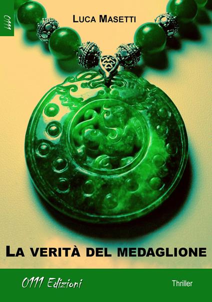 La verità del medaglione - Luca Masetti - copertina