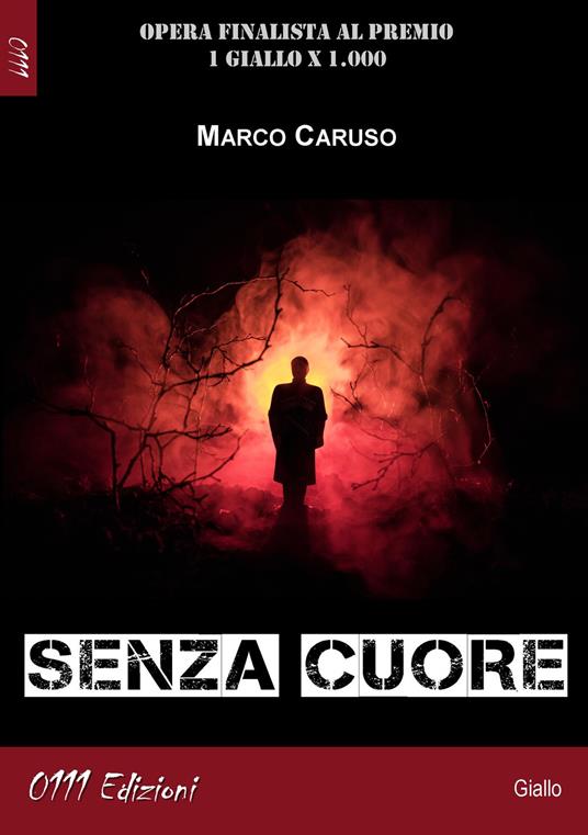 Senza cuore - Marco Caruso - copertina