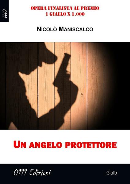 Un angelo protettore - Nicolò Maniscalco - ebook