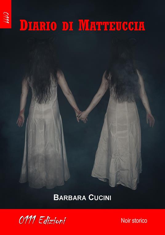 Diario di Matteuccia - Barbara Cucini - copertina