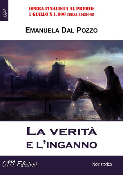 La verità e l'inganno - Emanuela Dal Pozzo - copertina