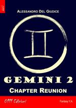 Gemini. Vol. 2: Chapter Reunion